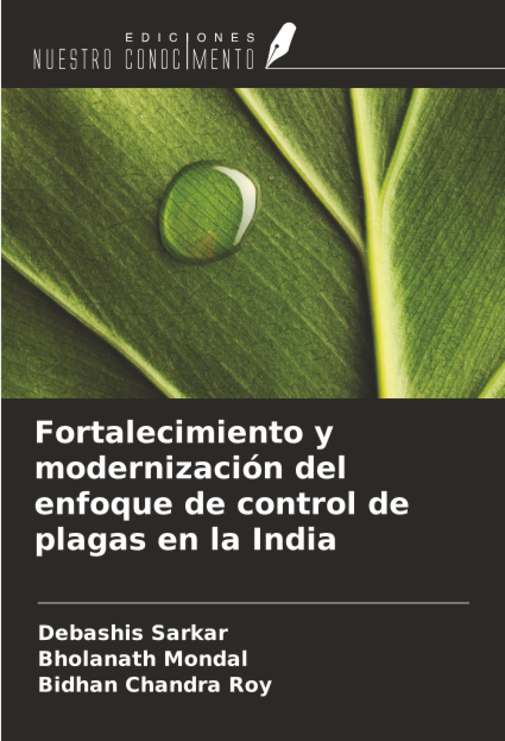 Fortalecimiento y modernización del enfoque de control de plagas en la India Natural Sciences