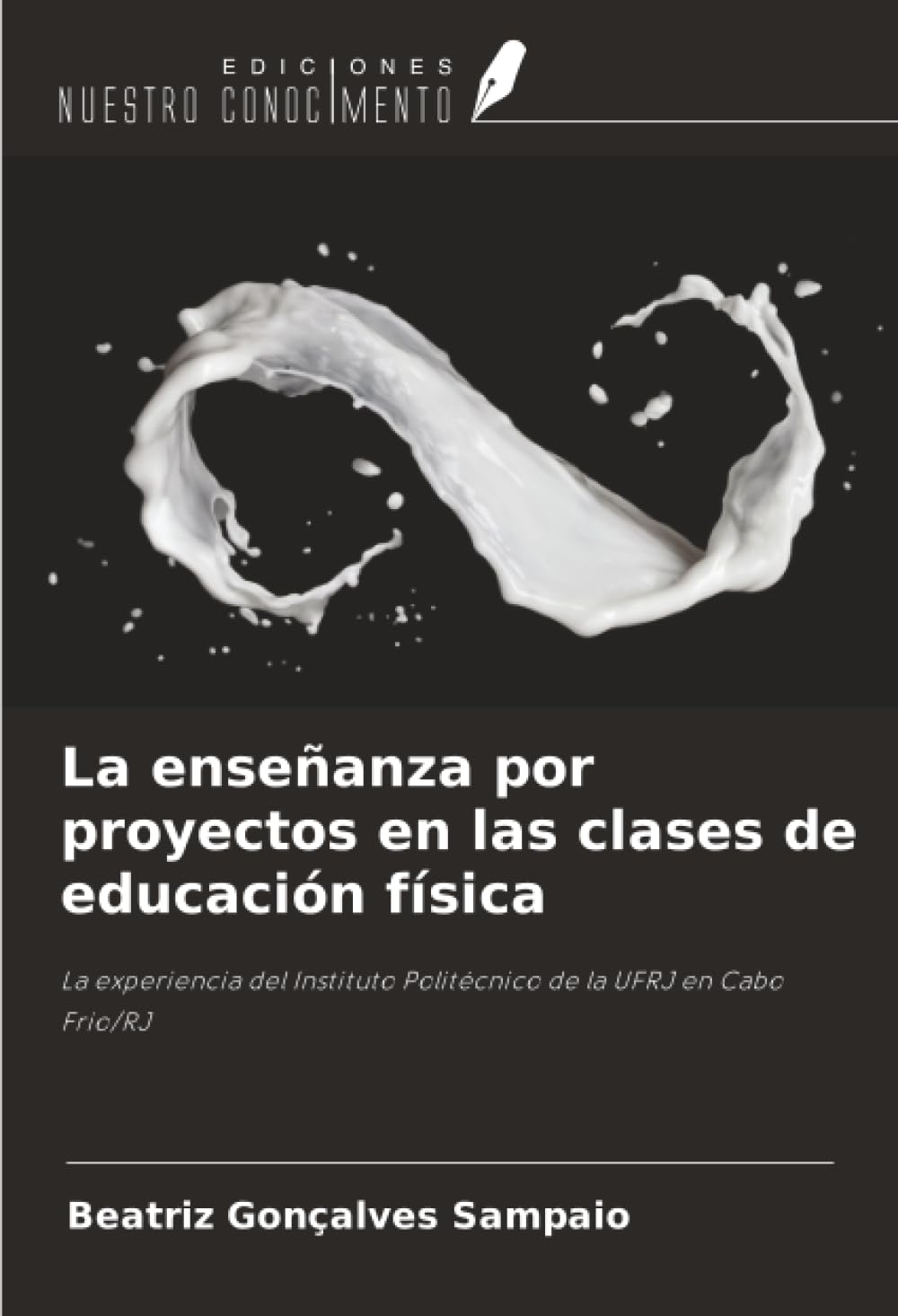 La enseñanza por proyectos en las clases de educación física Books