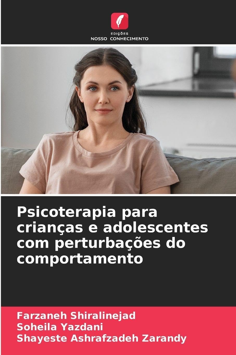 Psicoterapia para crianças e adolescentes com perturbações do comportamento Psychology