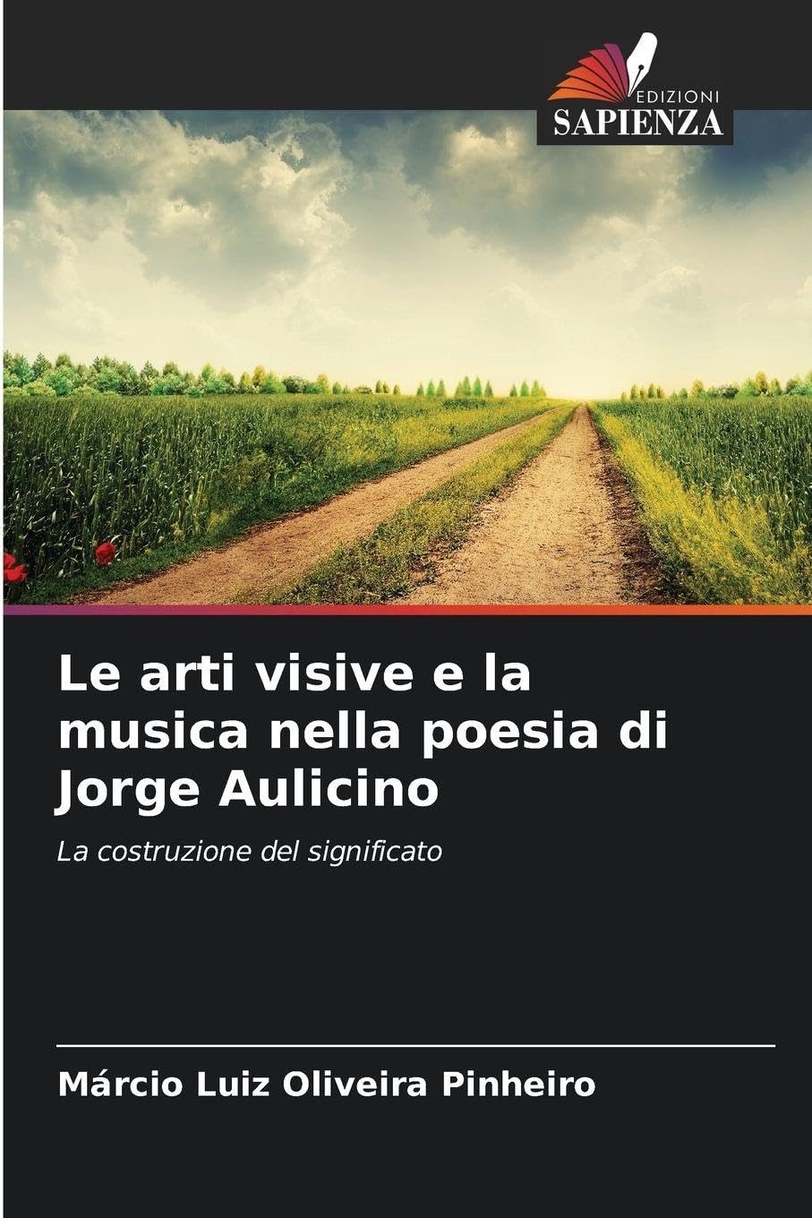 Le arti visive e la musica nella poesia di Jorge Aulicino Books