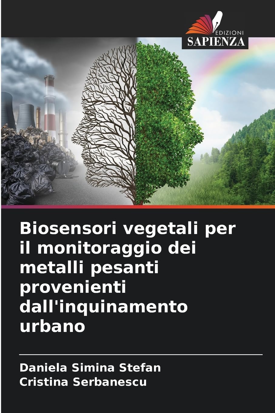 Biosensori vegetali per il monitoraggio dei metalli pesanti provenienti dall'inquinamento urbano Natural Sciences