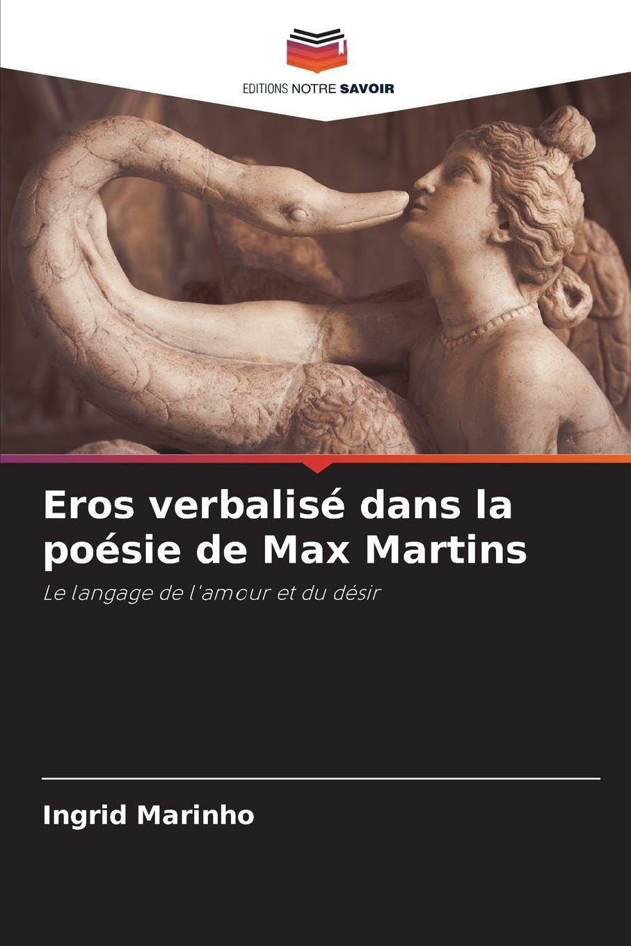 Eros verbalisé dans la poésie de Max Martins Law