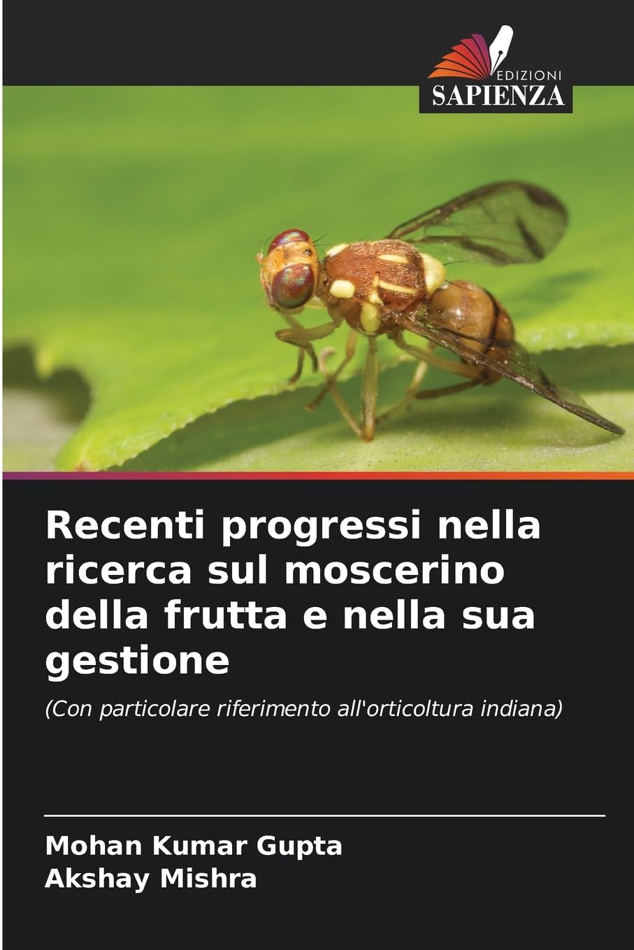 Recenti progressi nella ricerca sul moscerino della frutta e nella sua gestione Natural Sciences