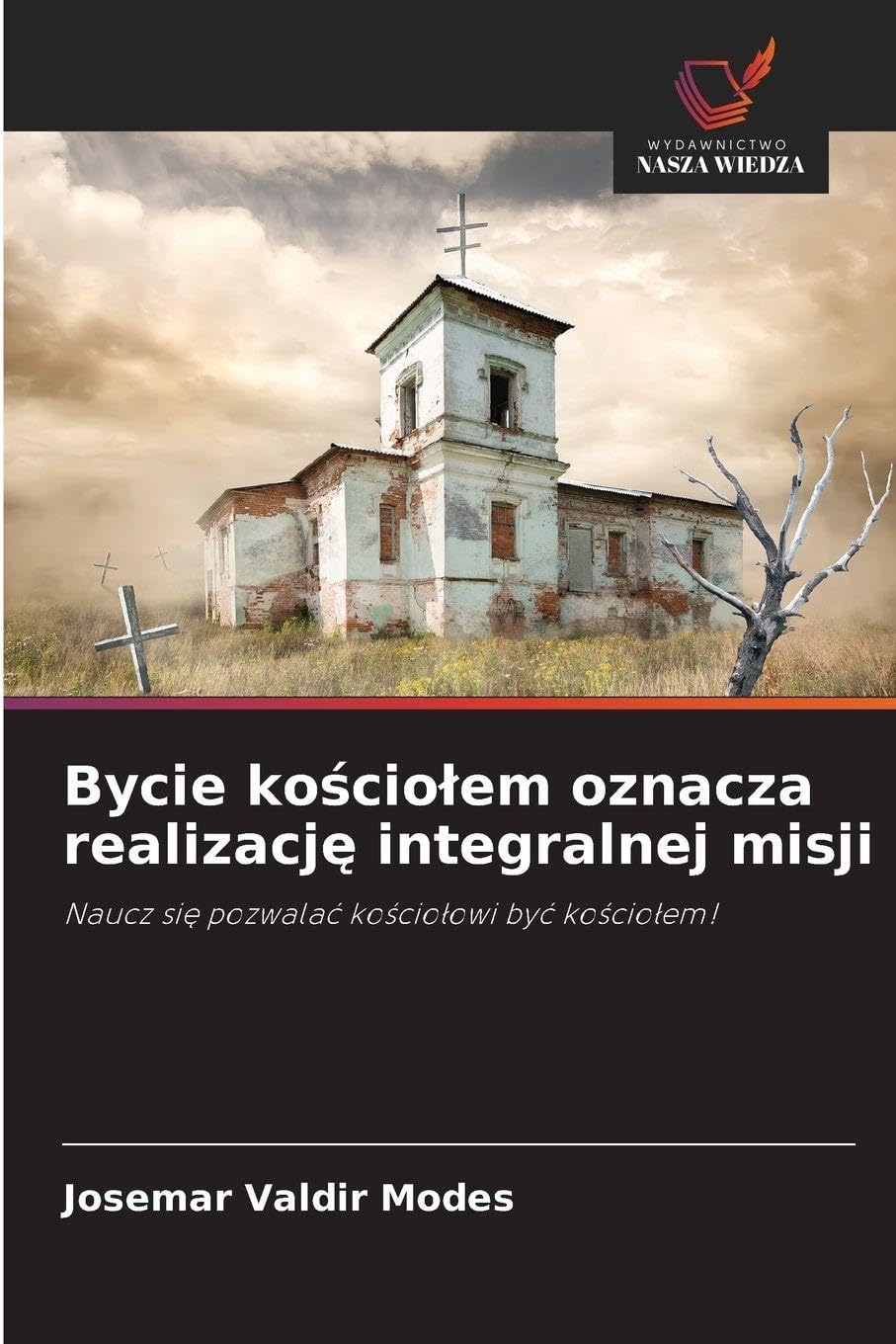 Bycie ko¿cio¿em oznacza realizacj¿ integralnej misji Religion & Esotericism