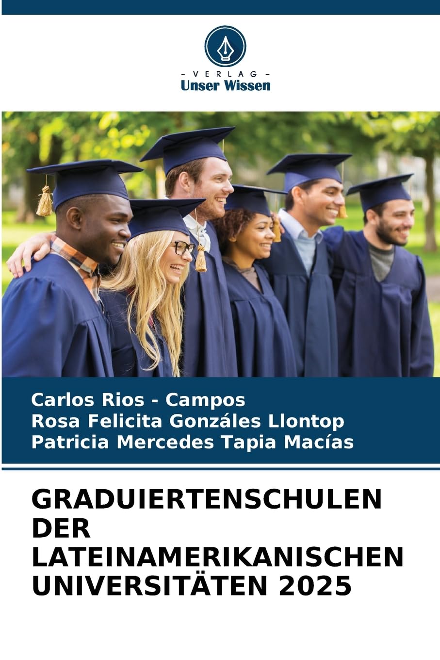 GRADUIERTENSCHULEN DER LATEINAMERIKANISCHEN UNIVERSITÄTEN 2025 Law