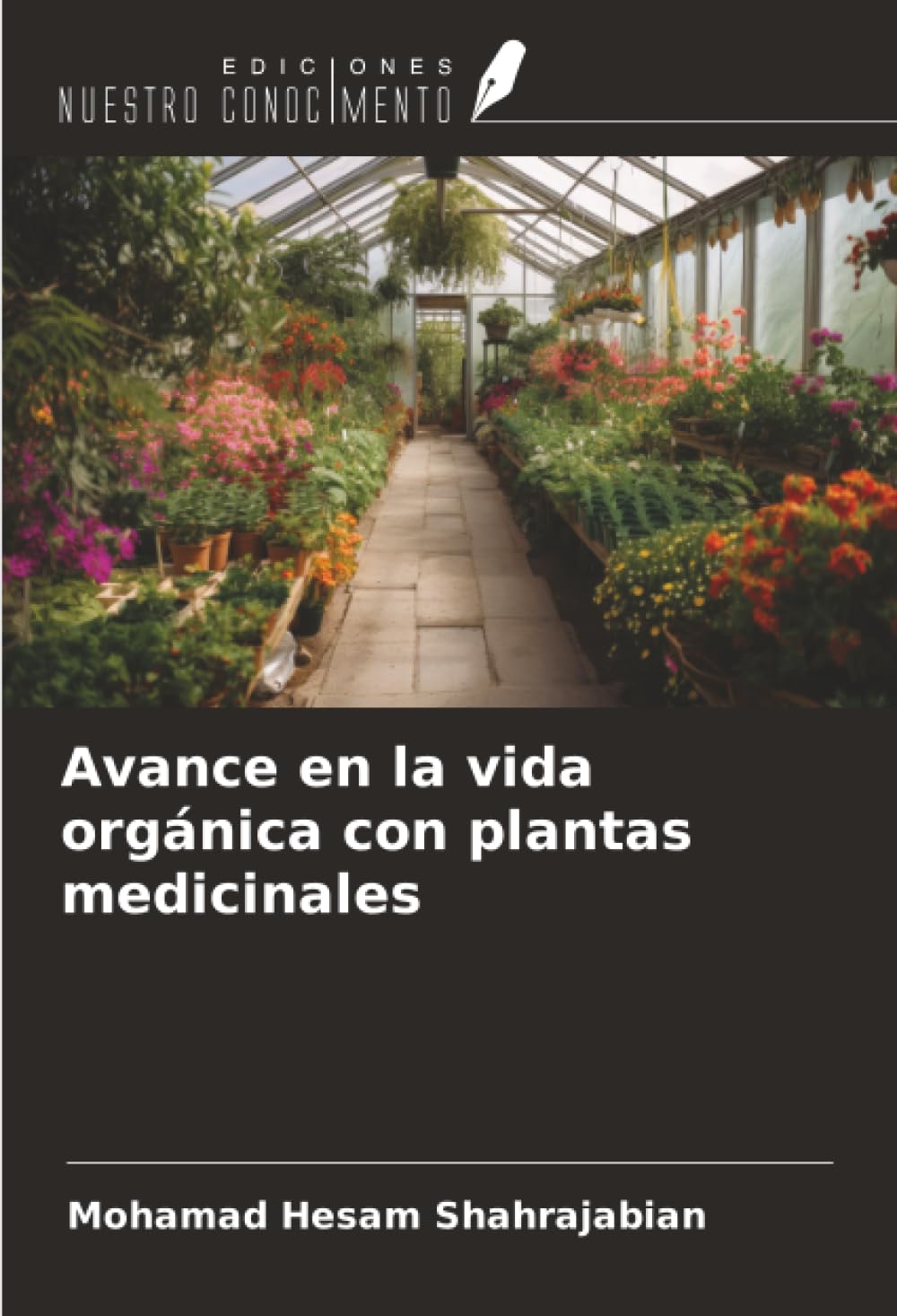 Avance en la vida orgánica con plantas medicinales Natural Sciences