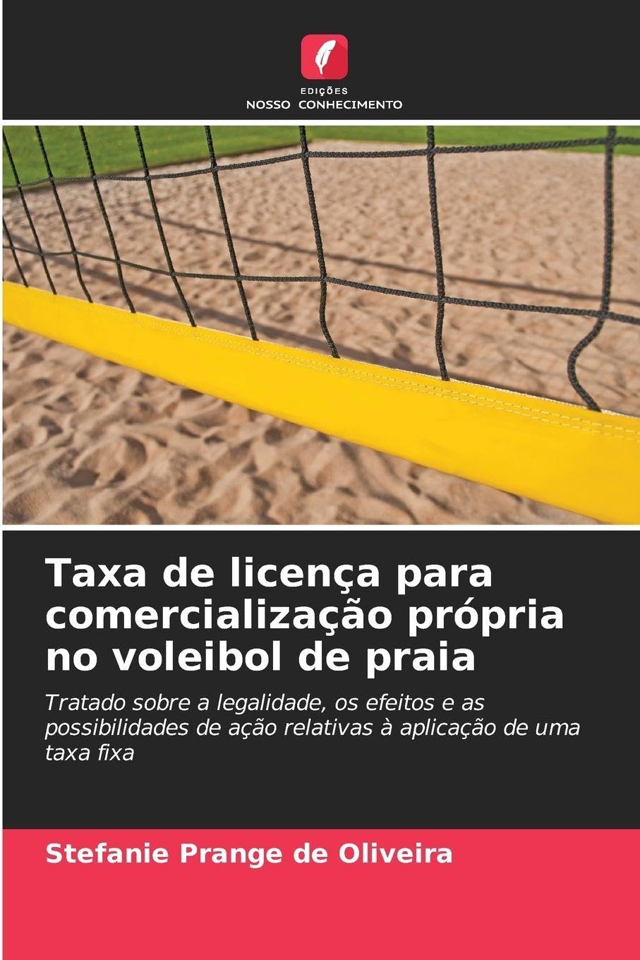 Taxa de licença para comercialização própria no voleibol de praia Leisure & Fun