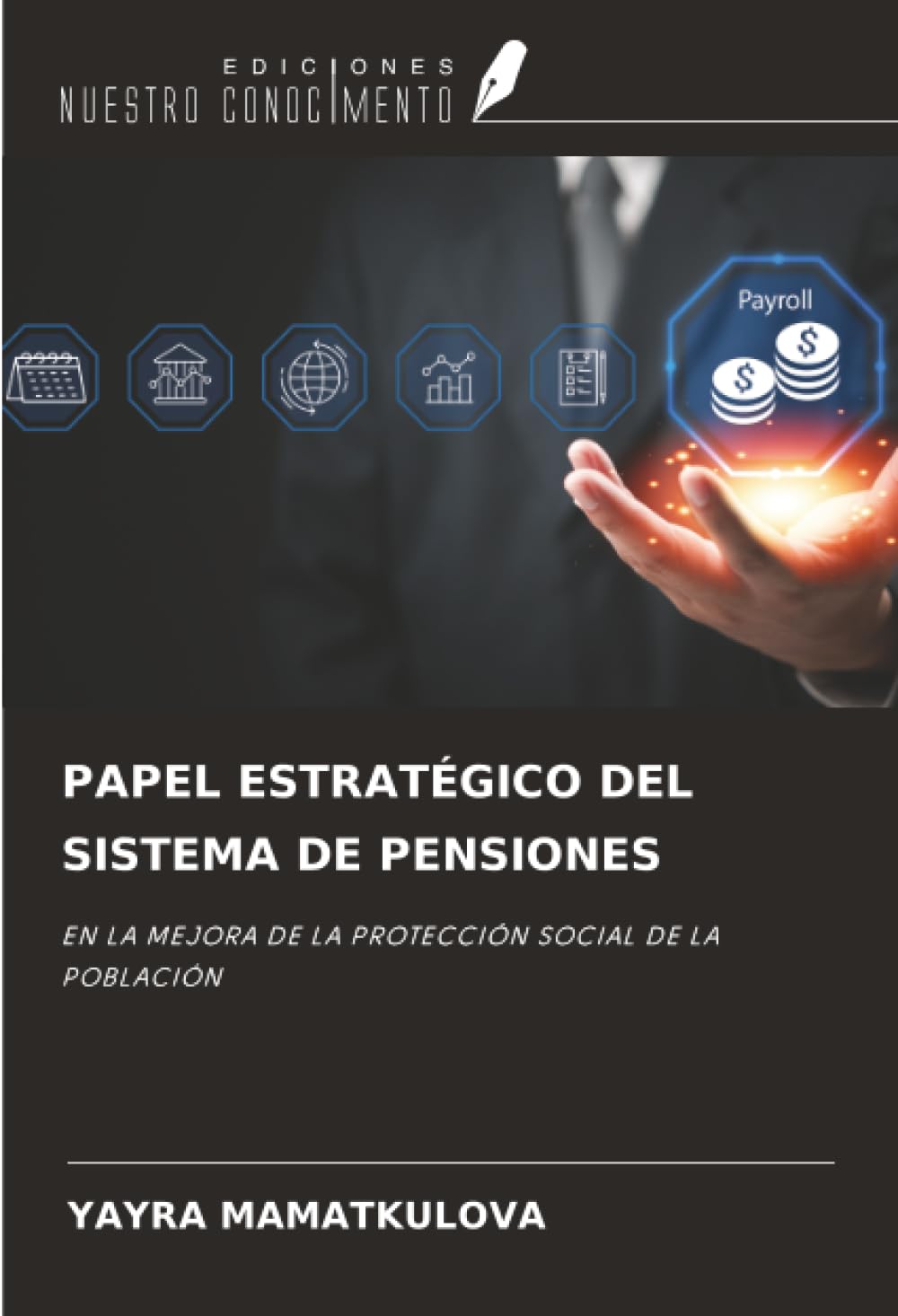 PAPEL ESTRATÉGICO DEL SISTEMA DE PENSIONES Law