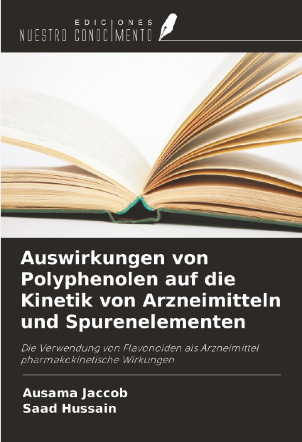 Auswirkungen von Polyphenolen auf die Kinetik von Arzneimitteln und Spurenelementen Medicine
