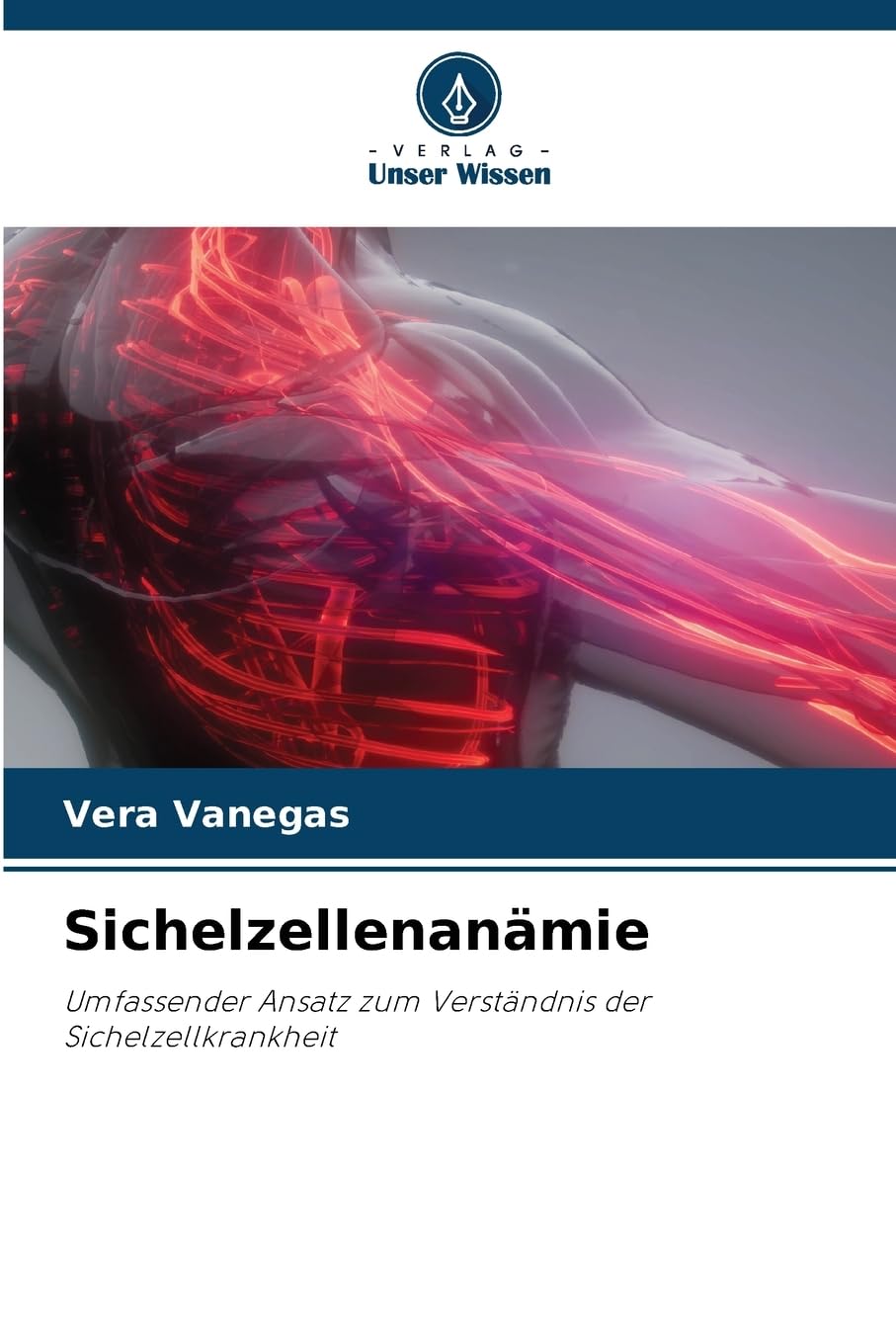 Sichelzellenanämie Medicine