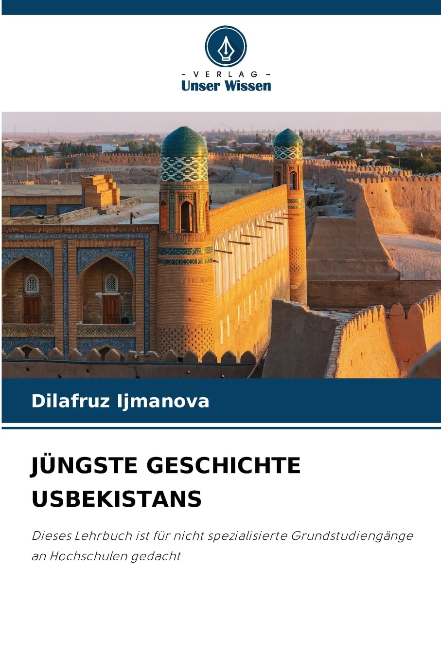 JÜNGSTE GESCHICHTE USBEKISTANS Natural Sciences