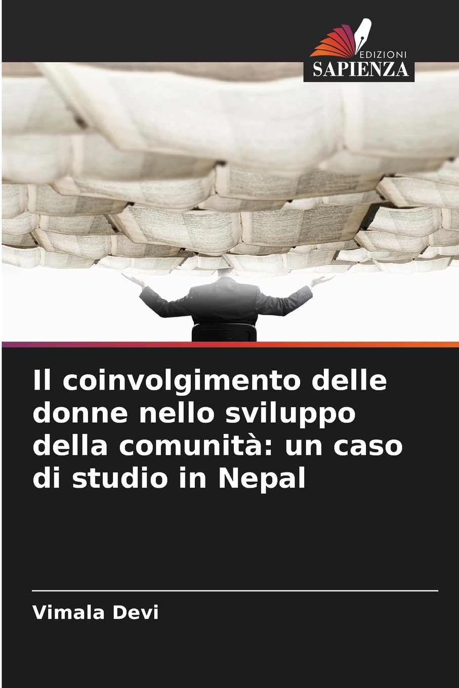 Il coinvolgimento delle donne nello sviluppo della comunità: un caso di studio in Nepal Law