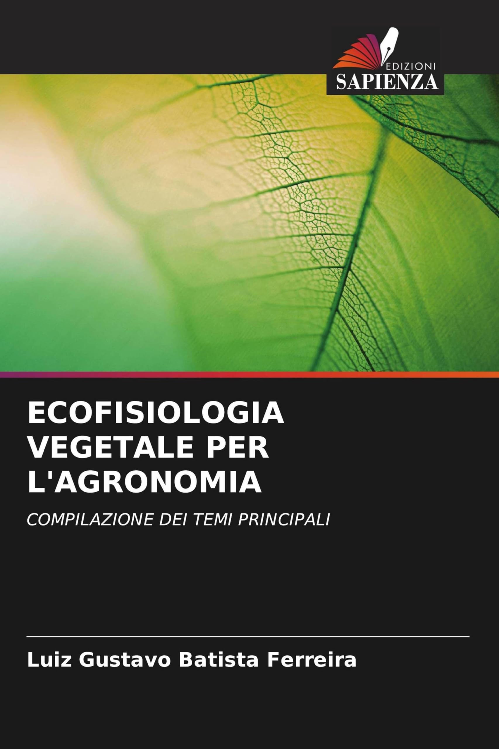 ECOFISIOLOGIA VEGETALE PER L'AGRONOMIA Natural Sciences