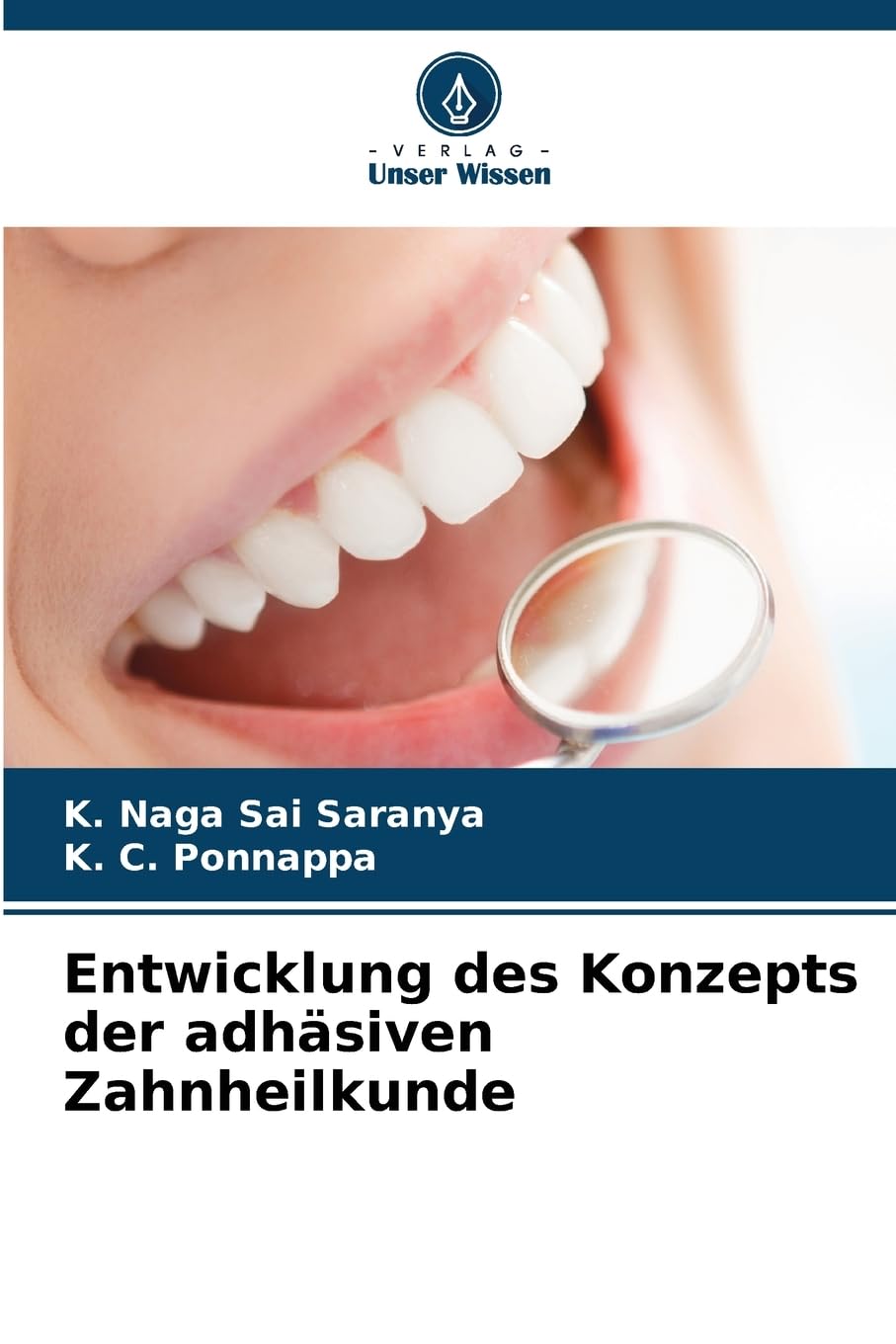 Entwicklung des Konzepts der adhäsiven Zahnheilkunde Law