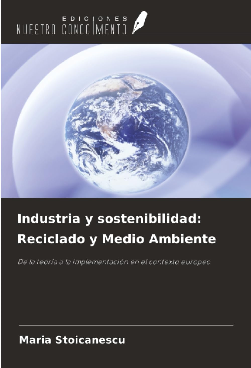 Industria y sostenibilidad: Reciclado y Medio Ambiente Media & Communication