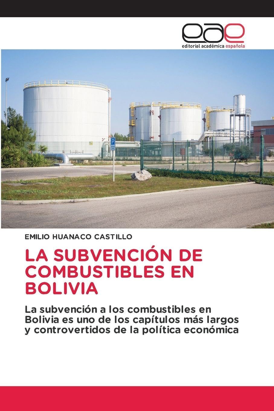 LA SUBVENCIÓN DE COMBUSTIBLES EN BOLIVIA Law