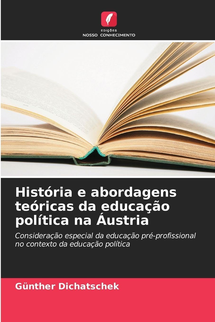 História e abordagens teóricas da educação política na Áustria Books
