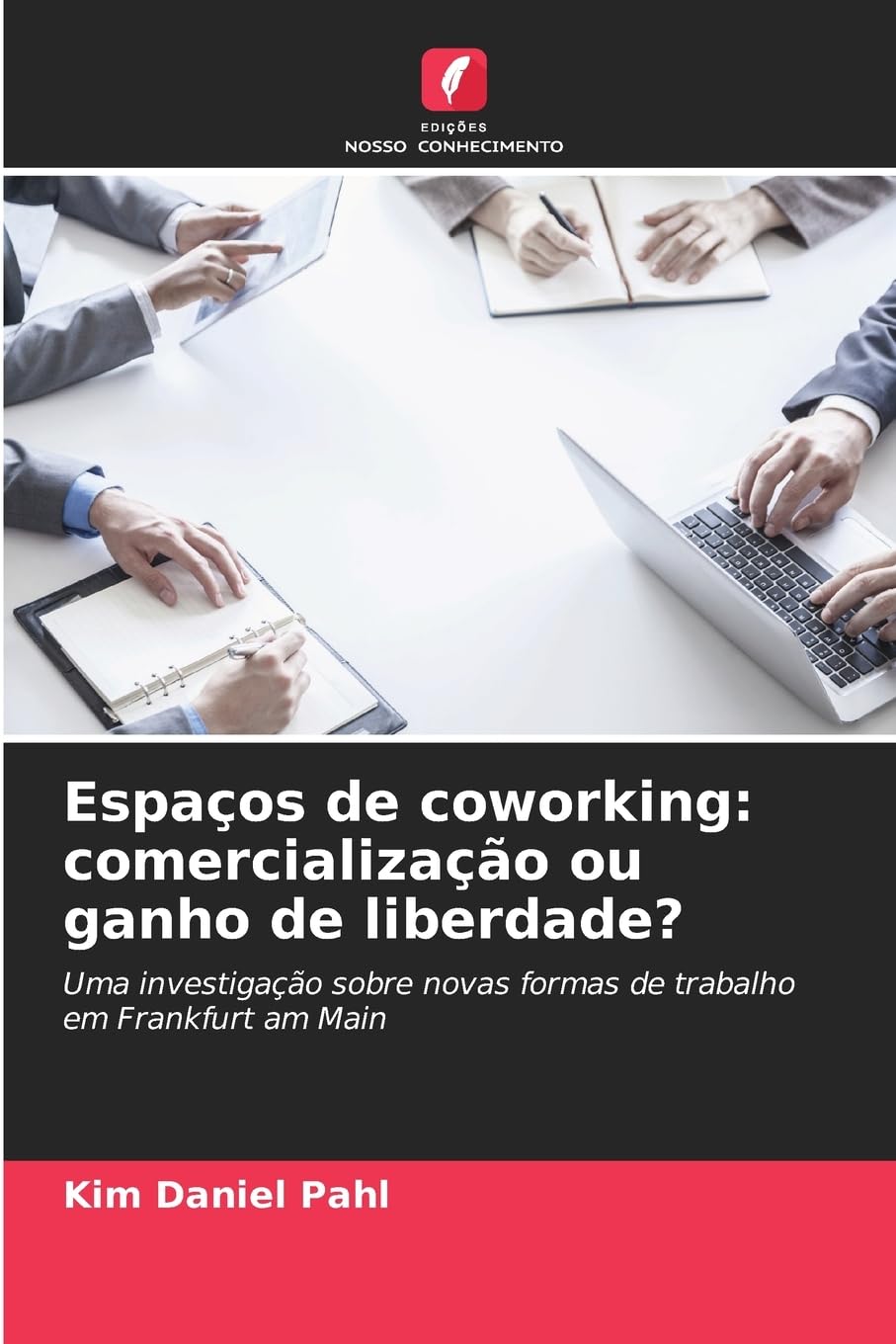 Espaços de coworking: comercialização ou ganho de liberdade? Law
