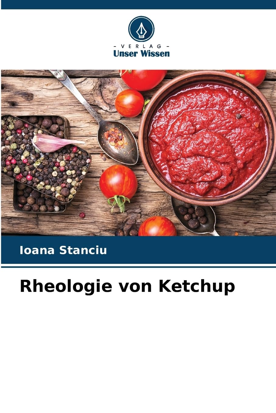 Rheologie von Ketchup Natural Sciences