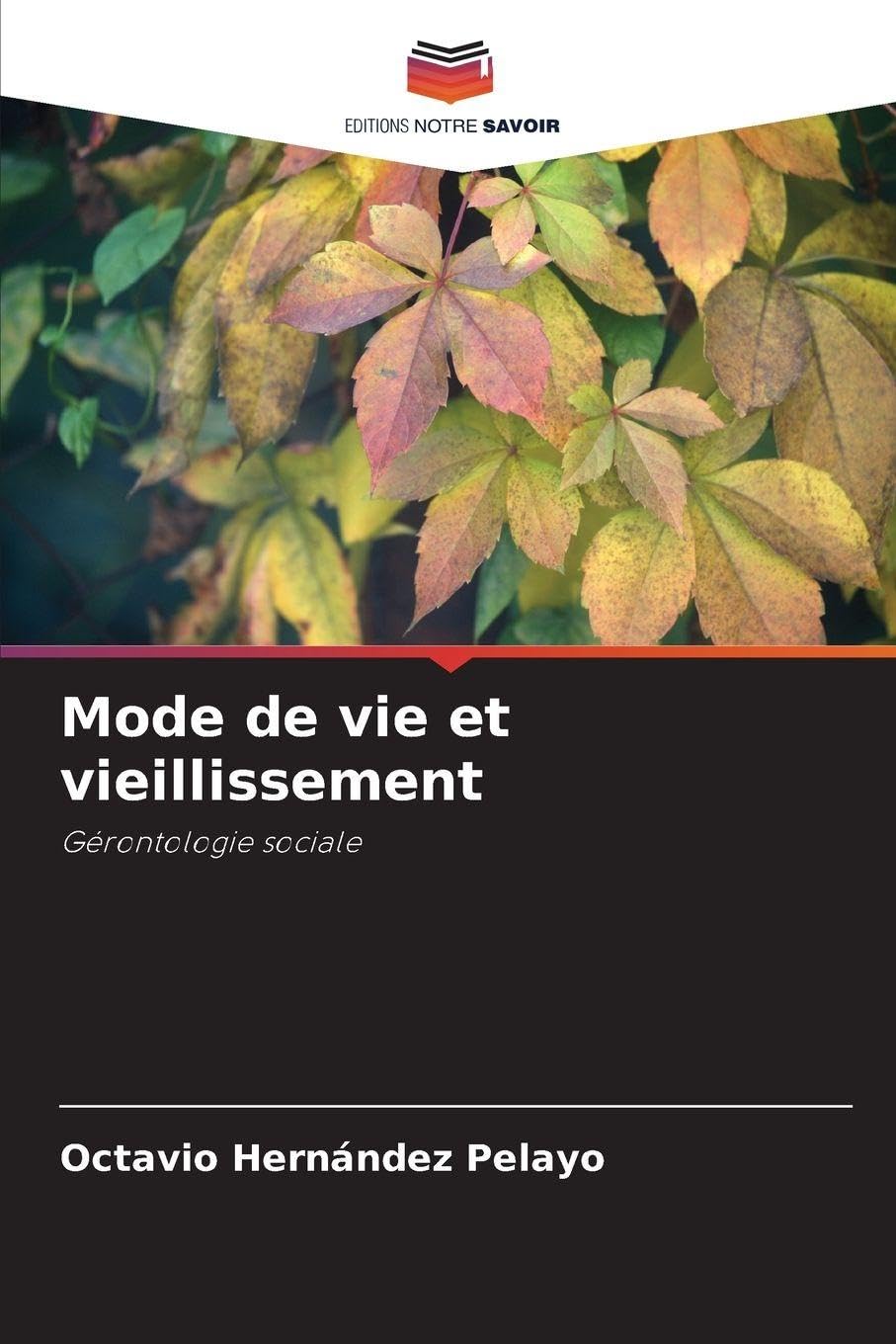Mode de vie et vieillissement Medicine