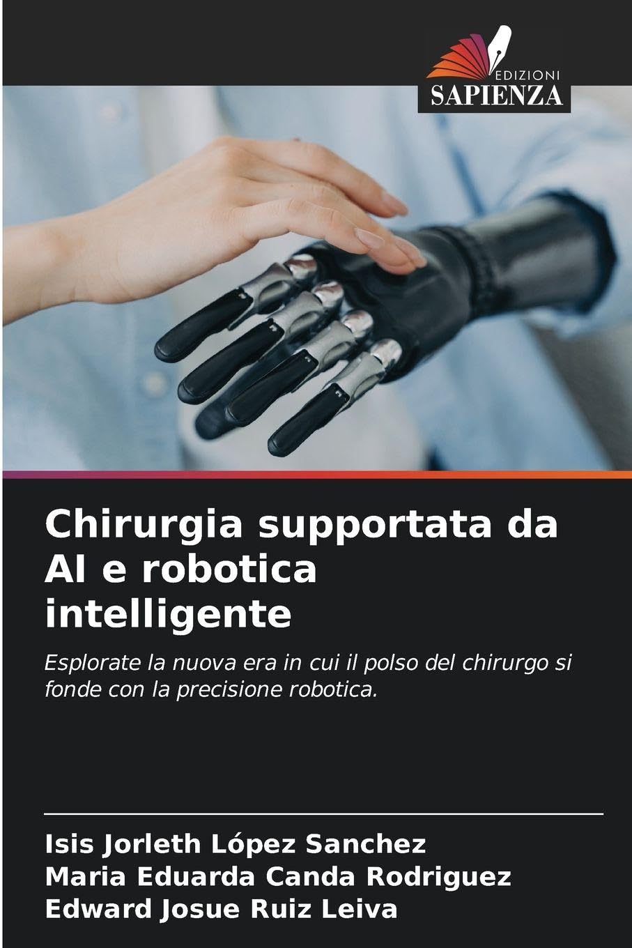Chirurgia supportata da AI e robotica intelligente Medicine