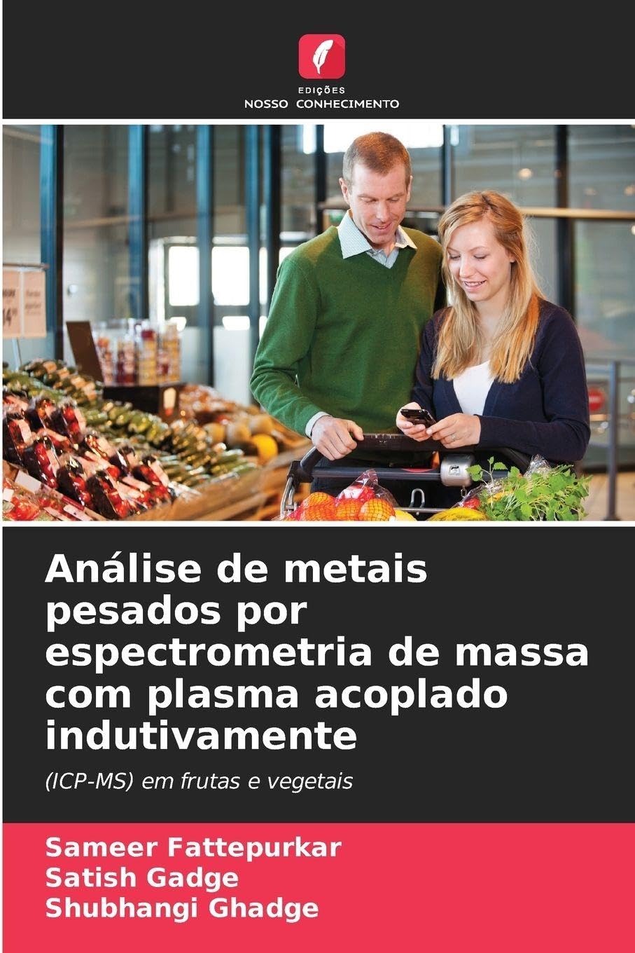 Análise de metais pesados por espectrometria de massa com plasma acoplado indutivamente Natural Sciences