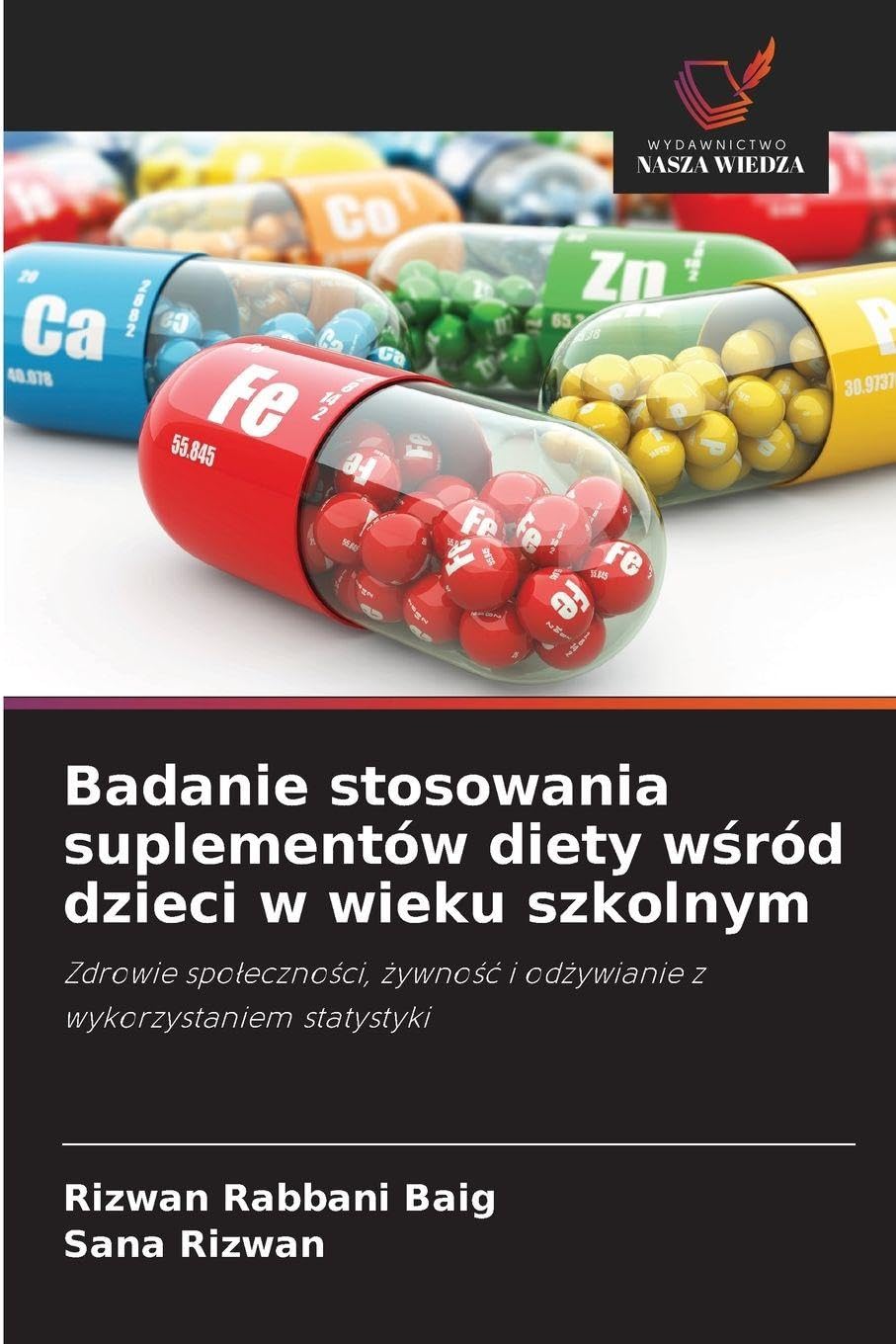 Badanie stosowania suplementów diety w¿ród dzieci w wieku szkolnym Law