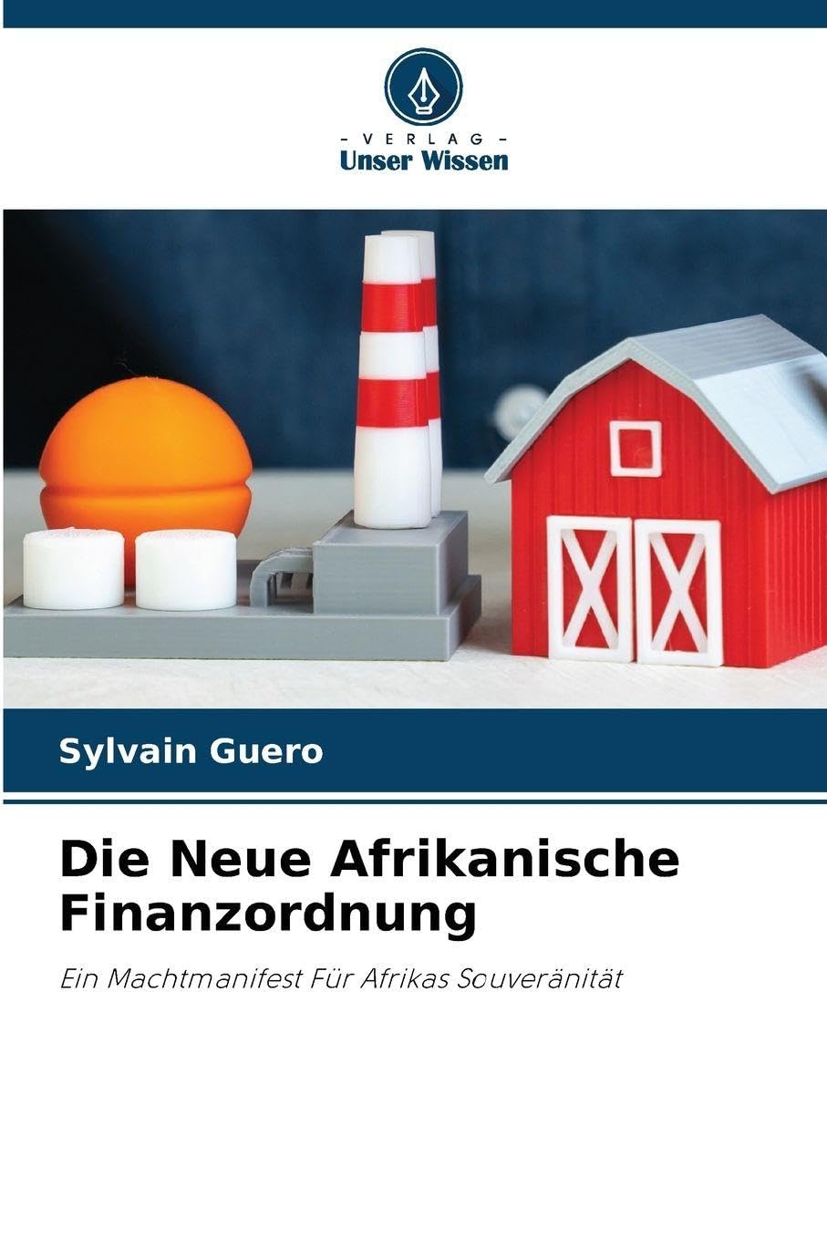 Die Neue Afrikanische Finanzordnung Law