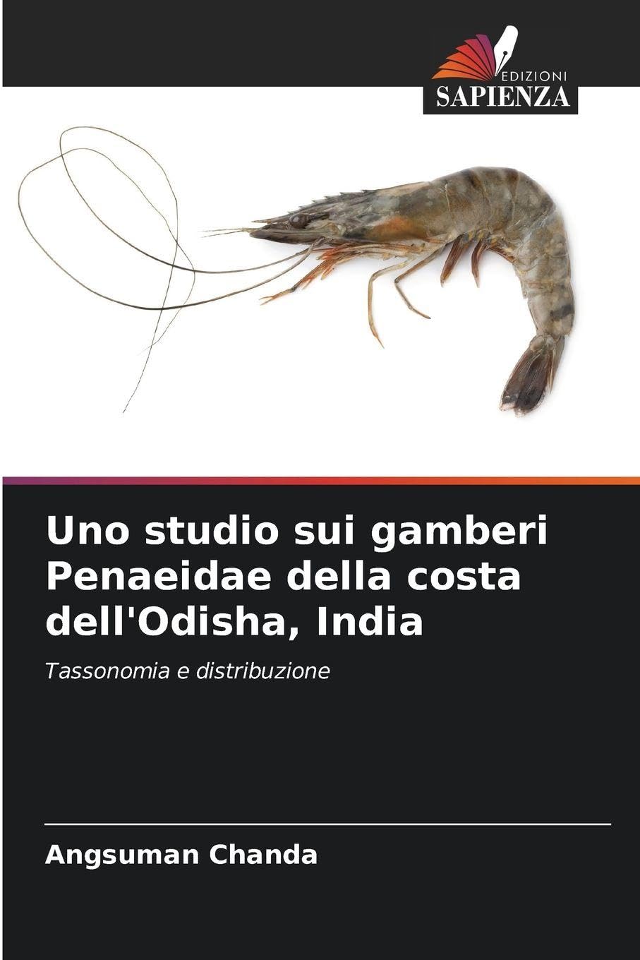 Uno studio sui gamberi Penaeidae della costa dell'Odisha, India Natural Sciences