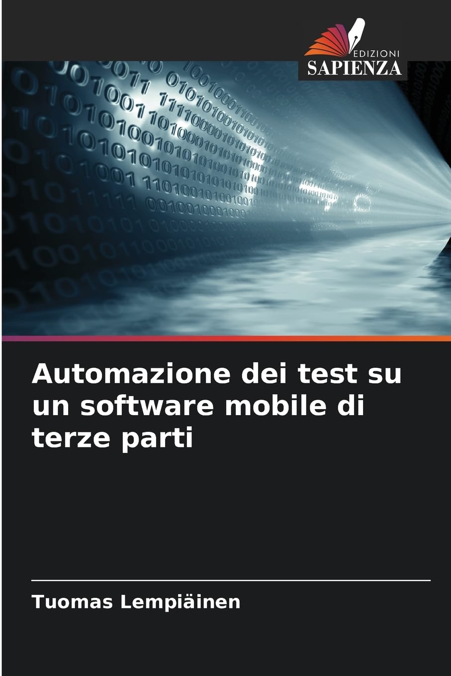 Automazione dei test su un software mobile di terze parti Computer Science