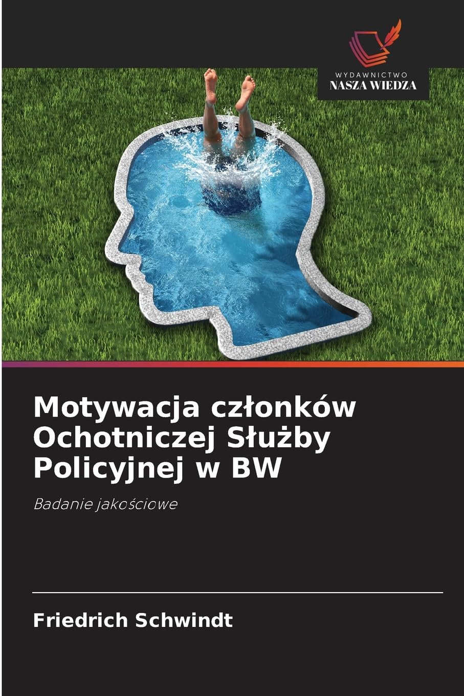 Motywacja cz¿onków Ochotniczej S¿u¿by Policyjnej w BW Psychology