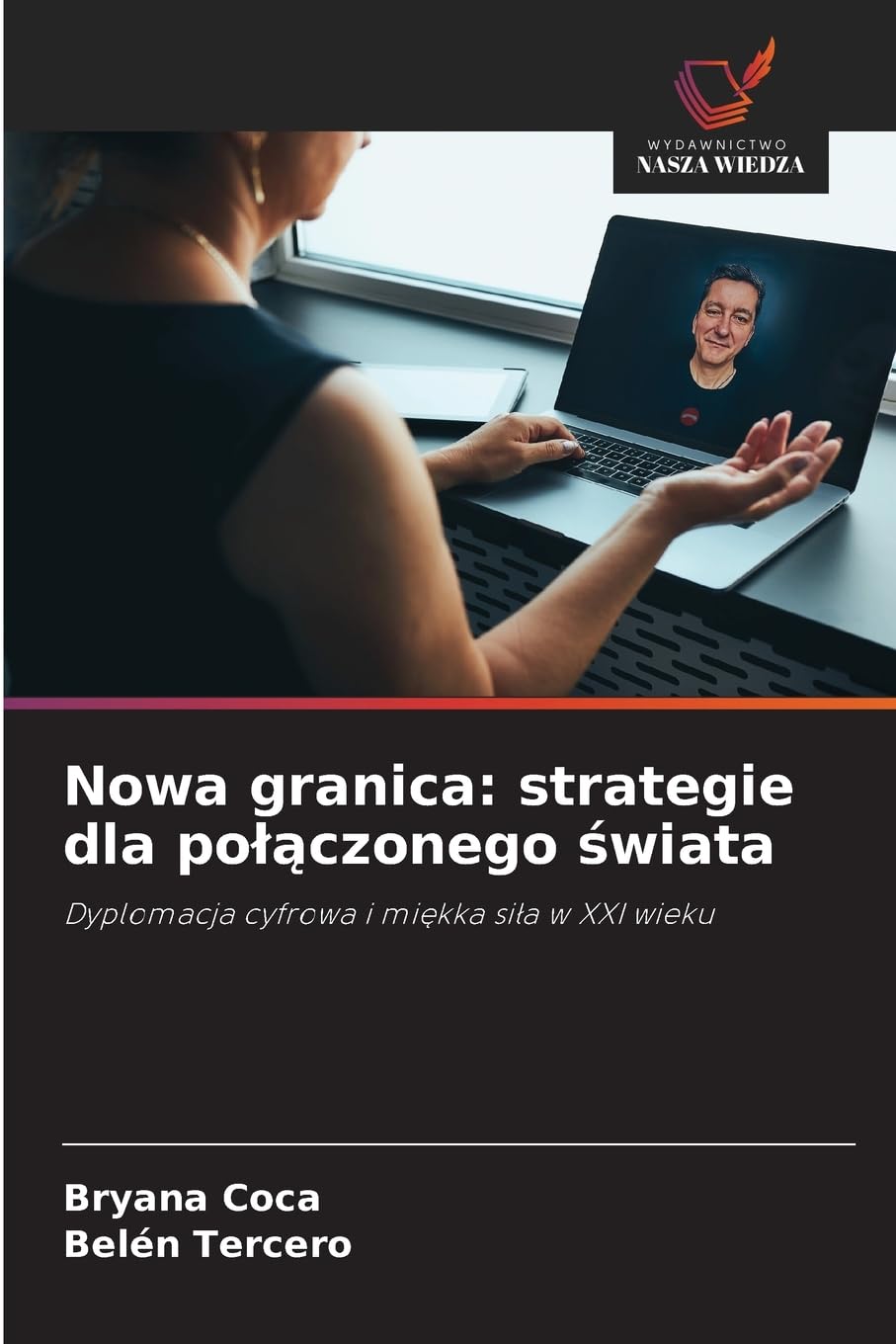 Nowa granica: strategie dla po¿¿czonego ¿wiata Law