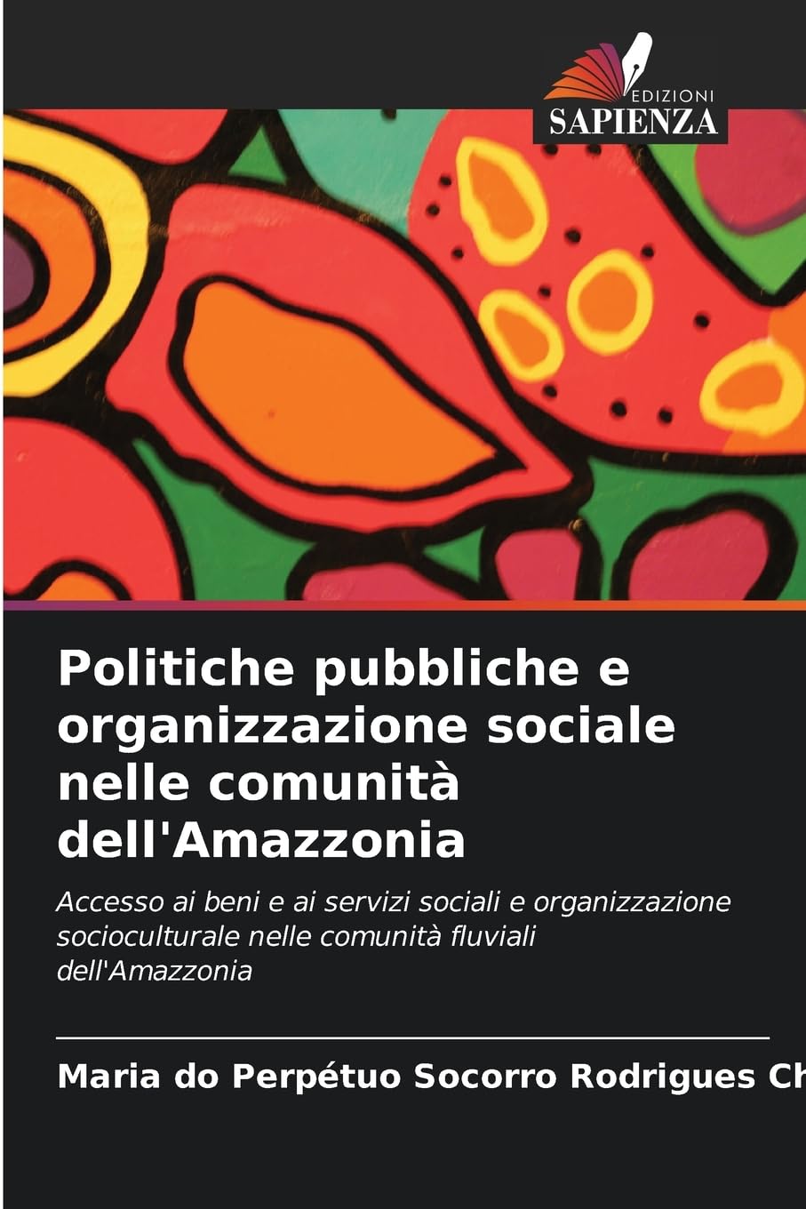 Politiche pubbliche e organizzazione sociale nelle comunità dell'Amazzonia Law