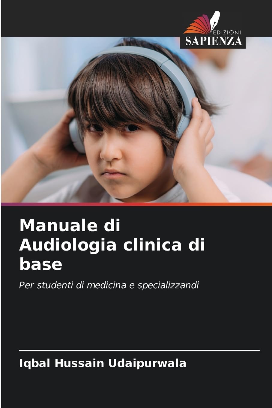 Manuale di Audiologia clinica di base Medicine