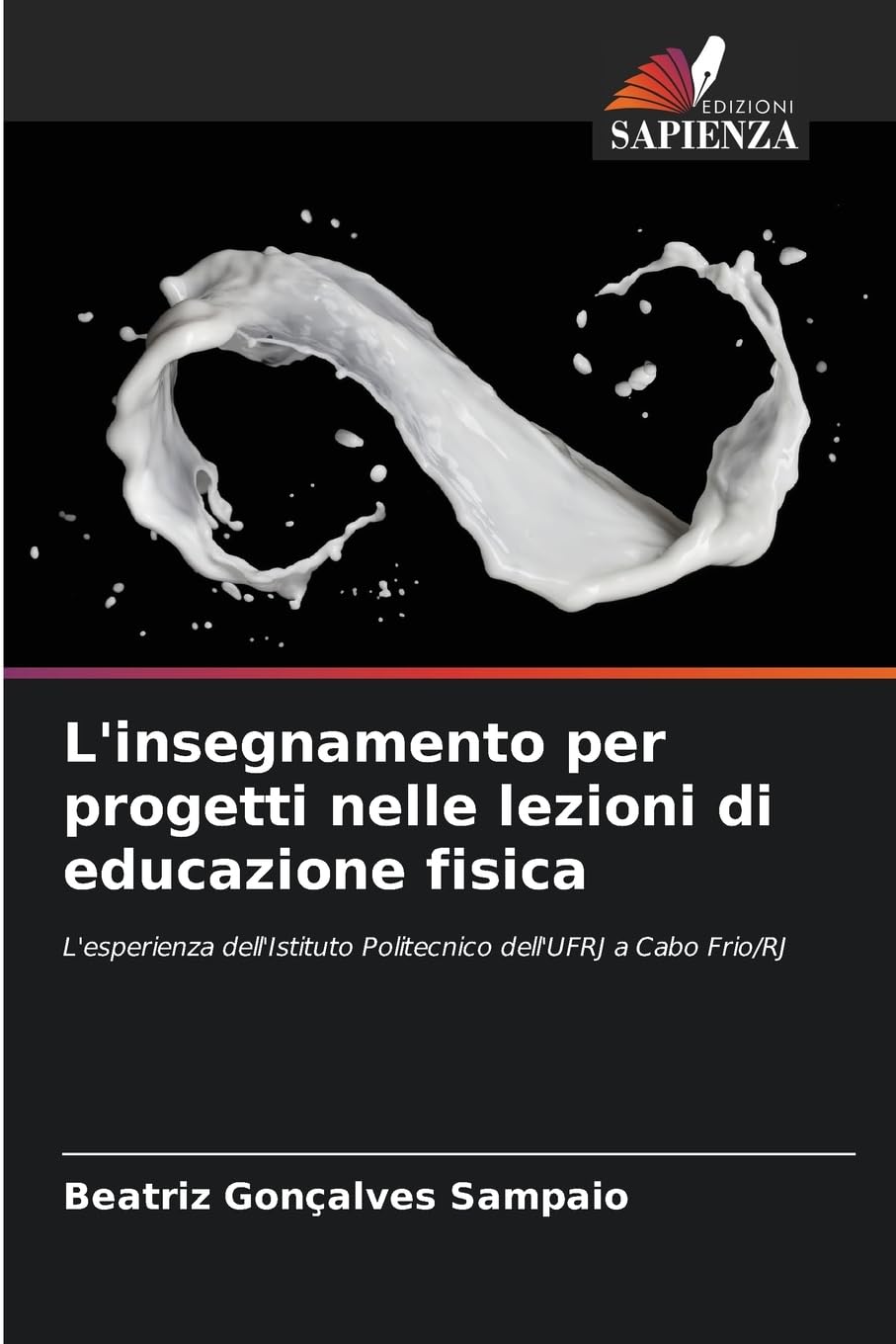 L'insegnamento per progetti nelle lezioni di educazione fisica Books