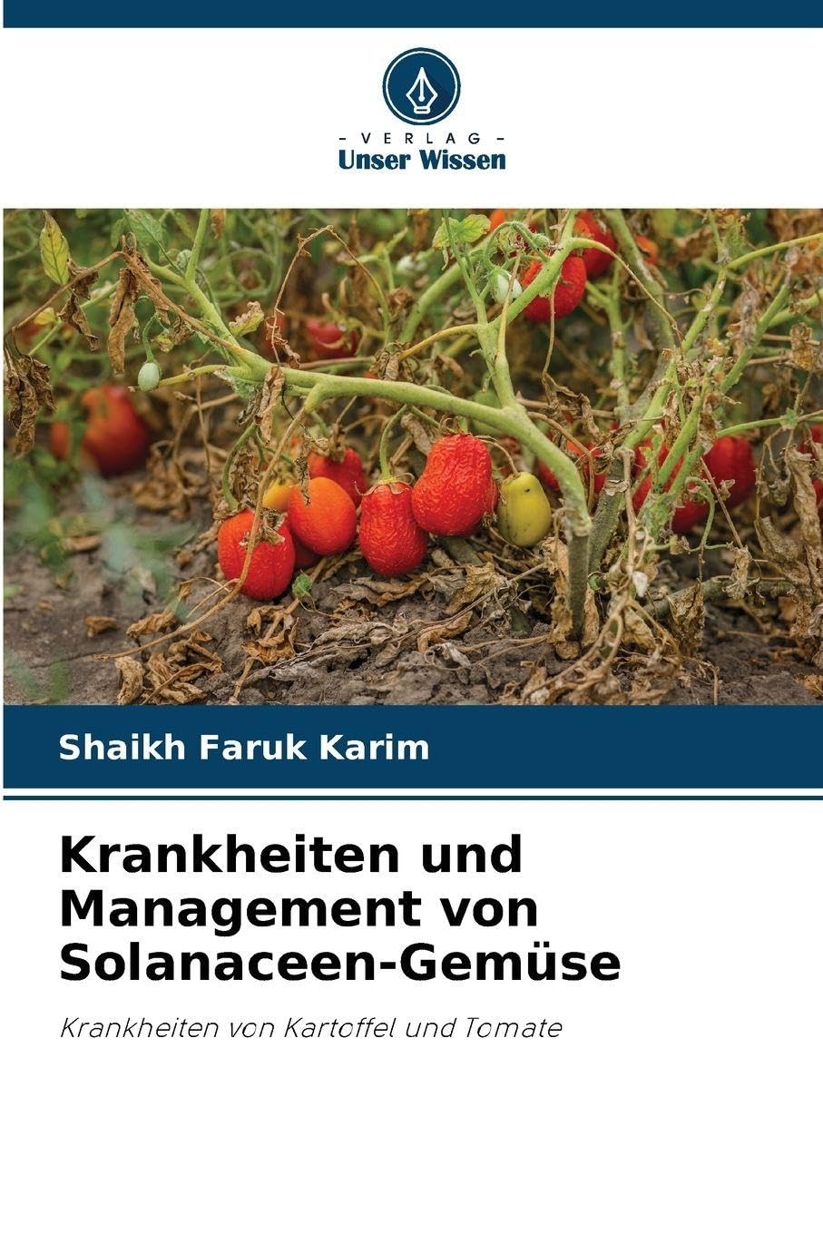 Krankheiten und Management von Solanaceen-Gemüse Natural Sciences