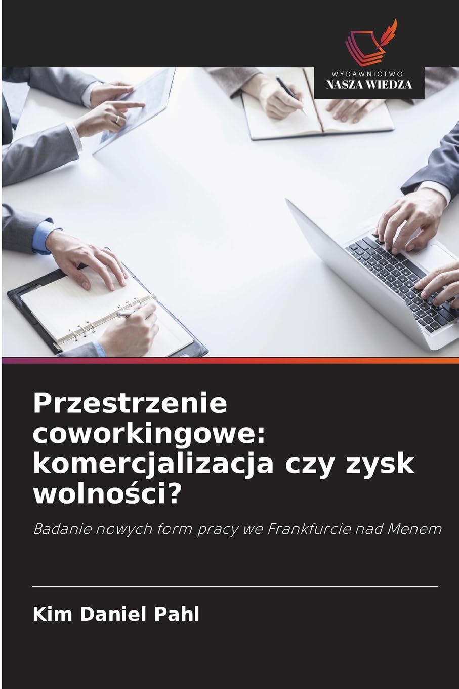 Przestrzenie coworkingowe: komercjalizacja czy zysk wolno¿ci? Law