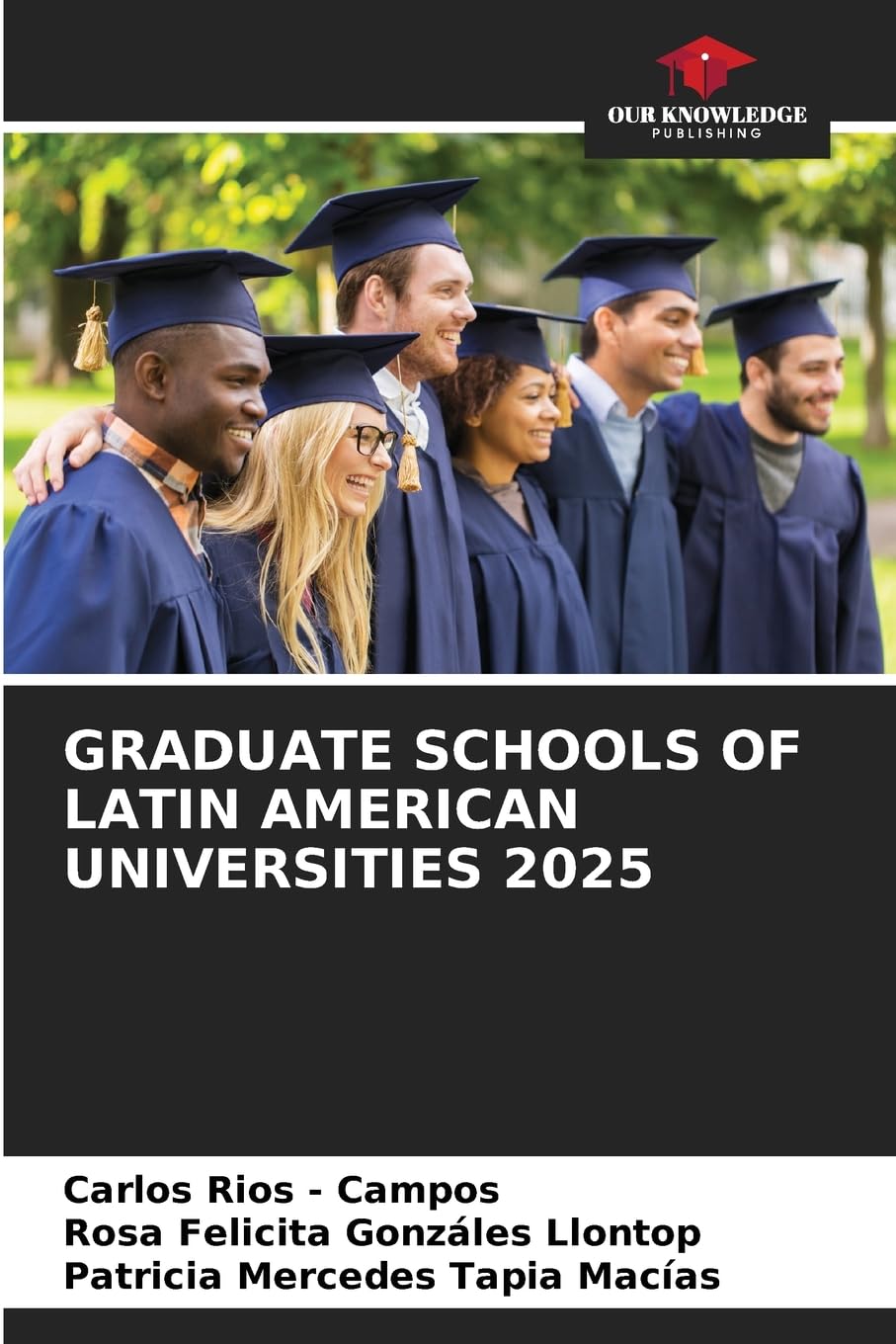 GRADUATE SCHOOLS OF LATIN AMERICAN UNIVERSITIES 2025 Law