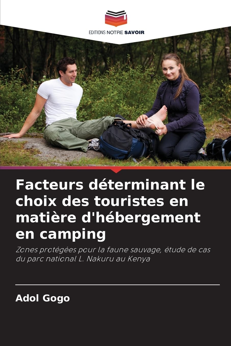 Facteurs déterminant le choix des touristes en matière d'hébergement en camping Law