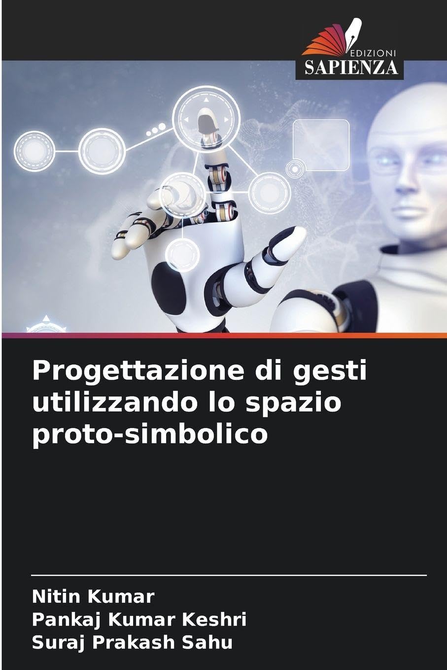 Progettazione di gesti utilizzando lo spazio proto-simbolico Business & Technology