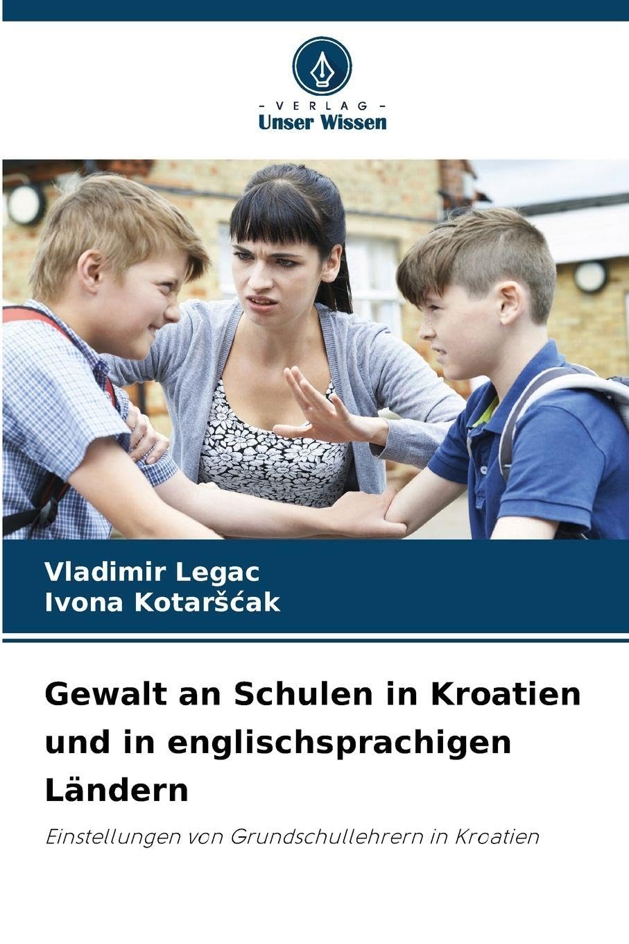 Gewalt an Schulen in Kroatien und in englischsprachigen Ländern Law
