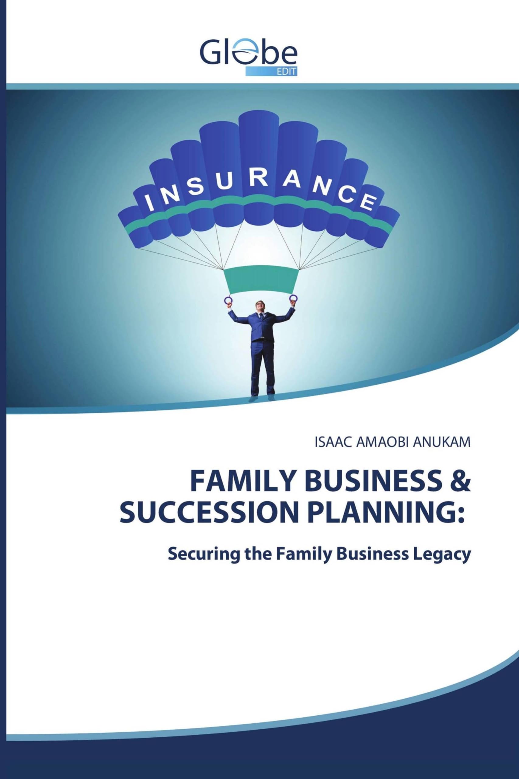 FAMILY BUSINESS & SUCCESSION PLANNING: Law