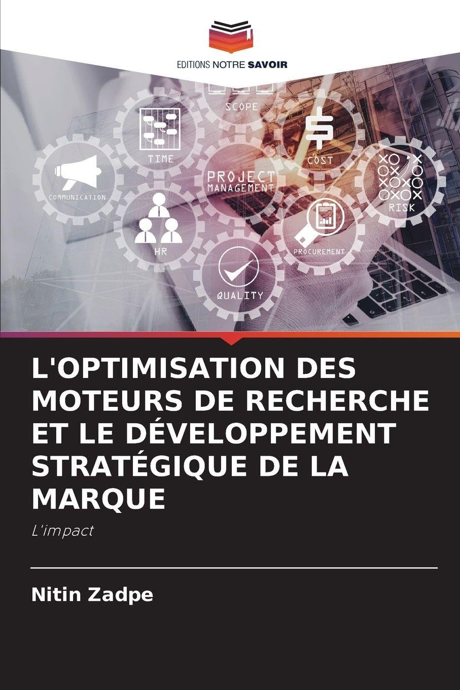 L'OPTIMISATION DES MOTEURS DE RECHERCHE ET LE DÉVELOPPEMENT STRATÉGIQUE DE LA MARQUE Law