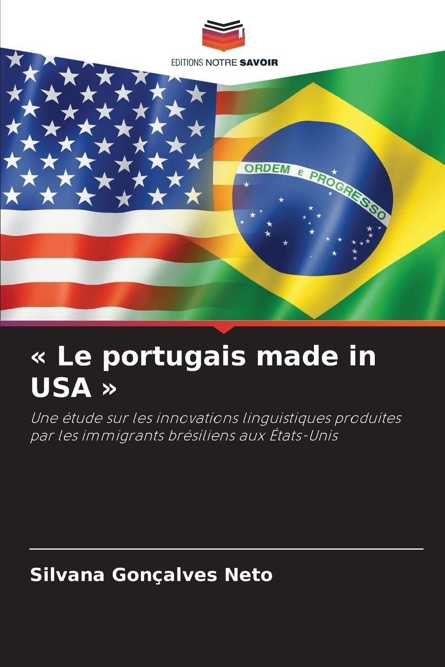 ' Le portugais made in USA ' Social Sciences