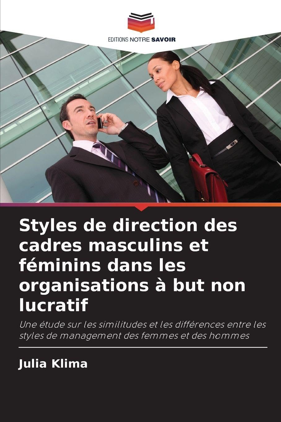 Styles de direction des cadres masculins et féminins dans les organisations à but non lucratif Law