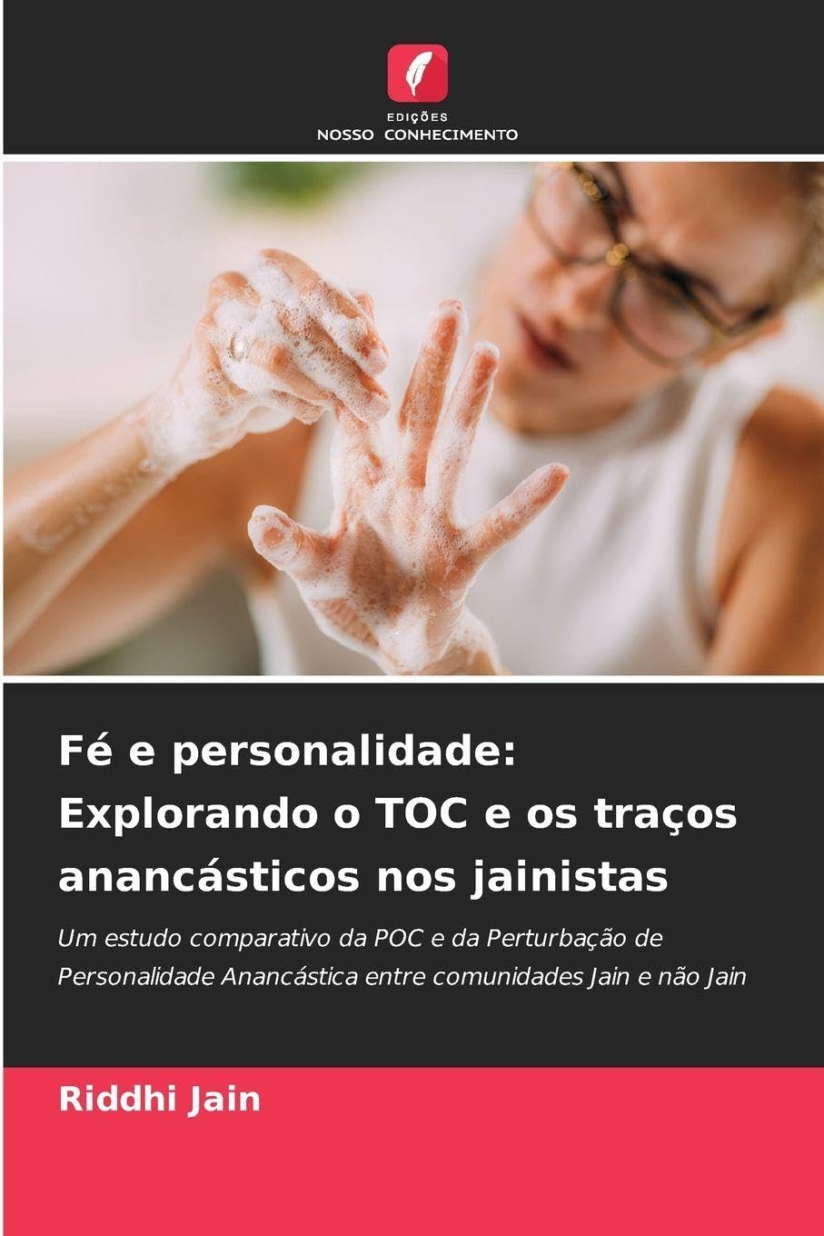 Fé e personalidade: Explorando o TOC e os traços anancásticos nos jainistas Psychology