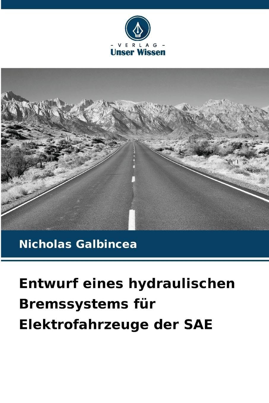 Entwurf eines hydraulischen Bremssystems für Elektrofahrzeuge der SAE Leisure, Home & Garden