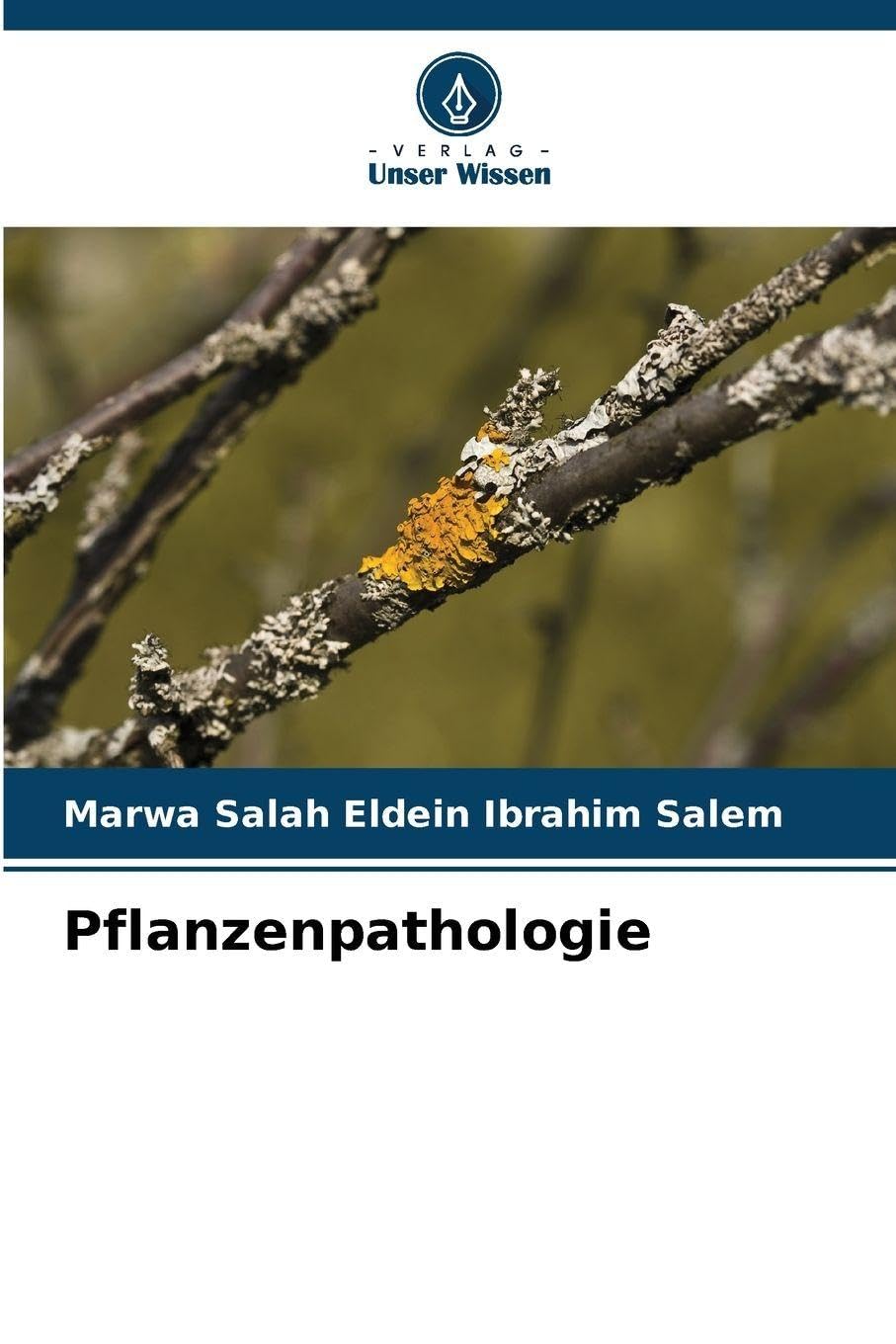 Pflanzenpathologie Natural Sciences
