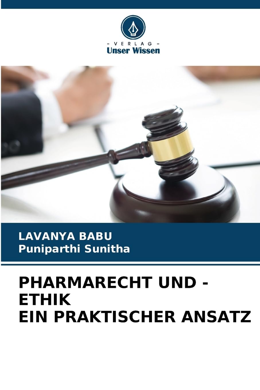 PHARMARECHT UND -ETHIK EIN PRAKTISCHER ANSATZ Education & Training