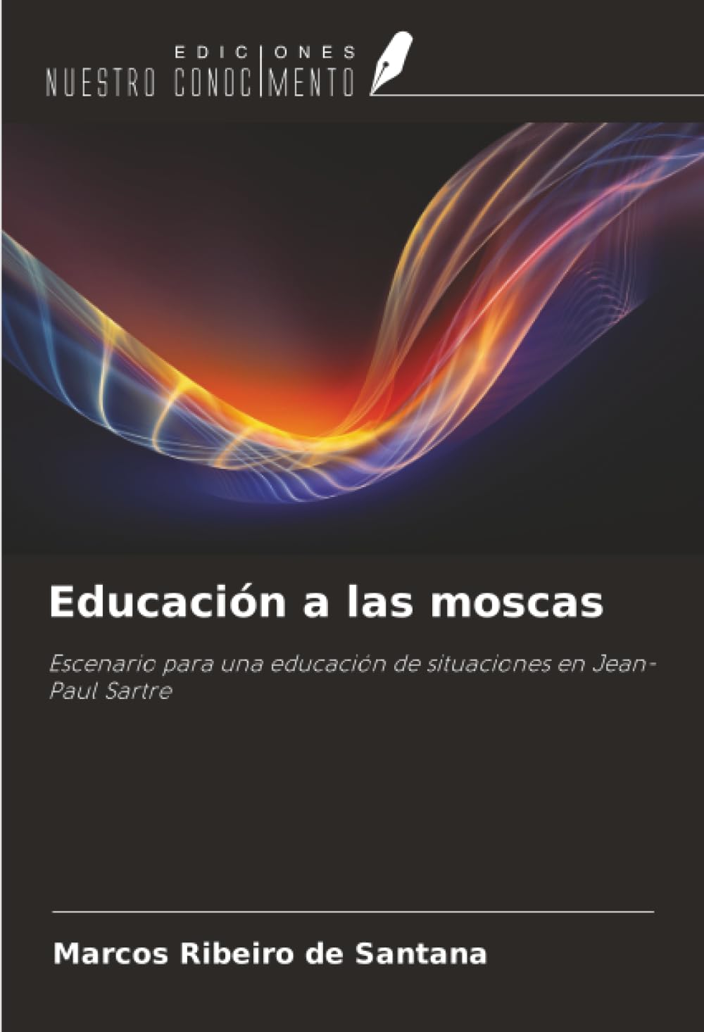 Educación a las moscas Philosophy